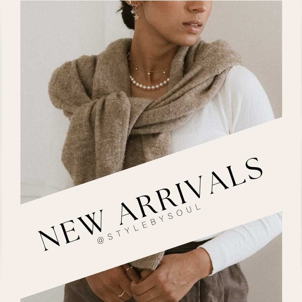 NEW ARRIVALS